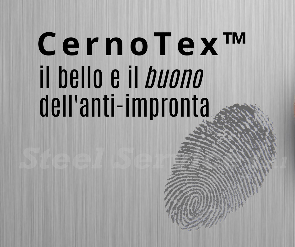 CernoTex™ Antifingerprint trattamento anti-impronta per lamiere inox rigidizzate decorate e colorate